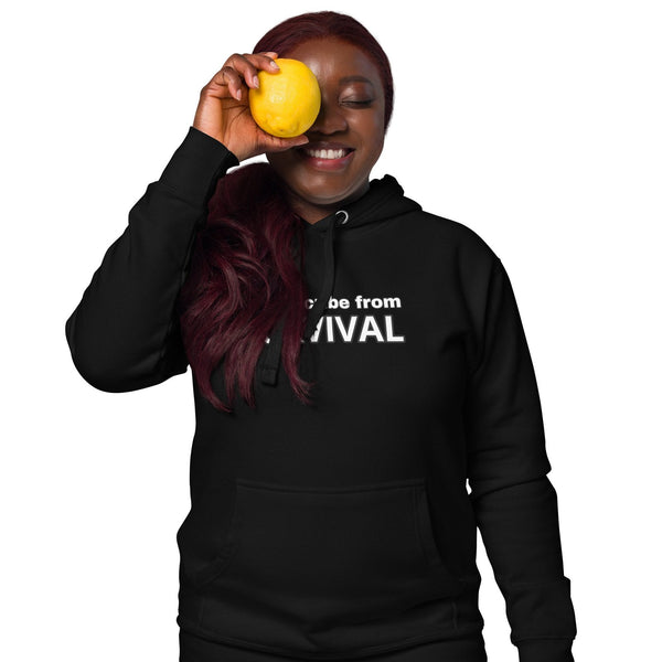Unsubscribe from Survival Hoodie